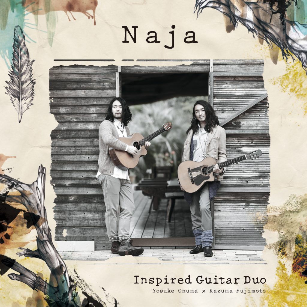 Inspired Guitar Duo『Naja』