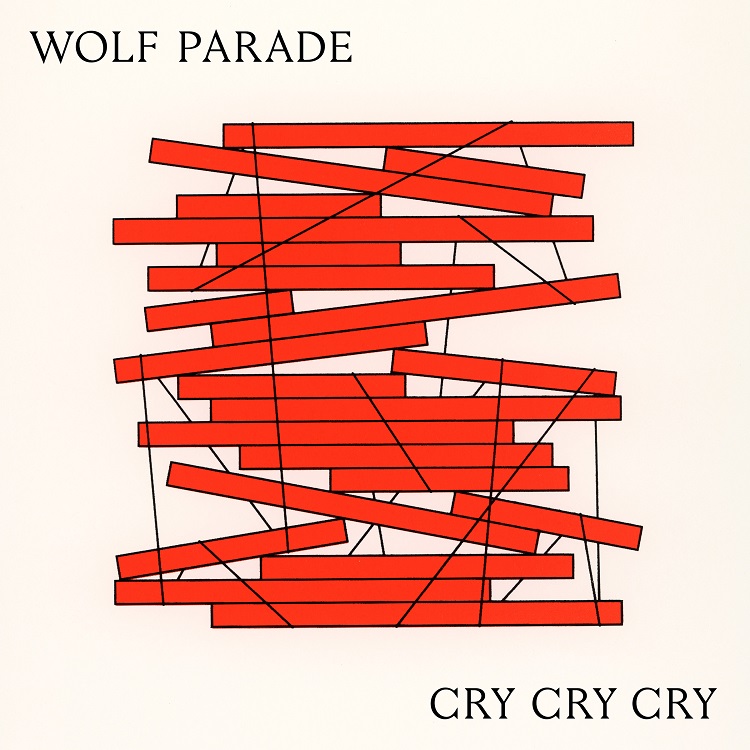 Wolf Parade『CRY CRY CRY』