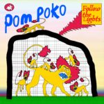 バンド名の由来はスタジオジブリ！？北欧から現れた摩訶不思議な4人組ポップ・バンド、Pom Poko（ポン・ポコ）が新曲をリリース！