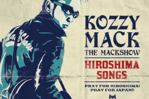 日本が誇るロックンロール・アイドル、THE MACKSHOWのボーカリスト、KOZZY MACKによるアコースティック・ソロ作品緊急発売！