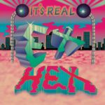 MARY TIMONY（メアリー・ティモニー/Helium、Wild Flag）率いる米ワシントンDCのインディ・ロック・バンド、EX HEX（エクス・ヘックス）。ピッチフォークのベスト・ニュー・ミュージックにも選ばれた『Rips』から4年半、2ndアルバム『IT’S REAL』が完成。
