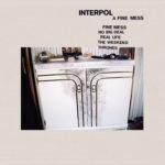 インディロック界のカリスマ・バンド、Interpol（インターポール）。 最新EP『A Fine Mess』を5/17に発売へ。