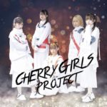 CHERRY GIRLS PROJECT、次はどのアイドルとバトル?!2マンイベント「TWO-MAN LIVE」定期開催中!!